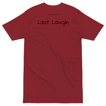 Load image into Gallery viewer, Last Laugh Cotton Tee | Mantra Line