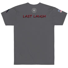 Load image into Gallery viewer, LAST LAUGH Tri-Blend Tee (AA)