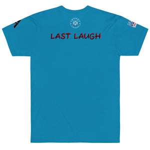 LAST LAUGH Tri-Blend Tee (AA)