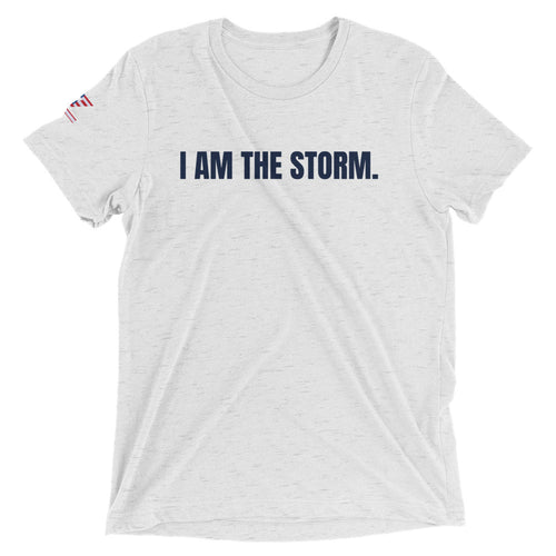 I AM THE STORM Tri-Blend Tee | Patriot Line