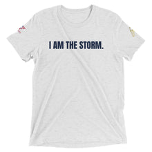 Load image into Gallery viewer, I AM THE STORM Tri-Blend Tee | Patriot Line